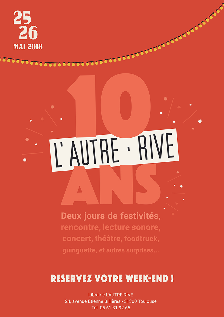 affiche des 10 ans de la librairie l'autre rive